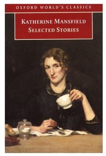 Mansfield/Selected Stories (Oxford World's Classics)